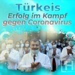 Türkeis Erfolg im Kampf gegen Coronavirus
